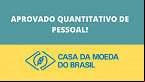 Casa da Moeda do Brasil define quantitativo máximo de pessoal em Portaria