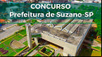 Prefeitura de Suzano-SP abre concurso público com 79 vagas de até R$ 6.405