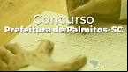 Concurso Prefeitura Palmitos-SC 2022: Edital e Inscrição