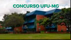 Concurso UFU-MG 2023 Assistente em istração: Local de prova sai dia 13 de Novembro