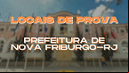 Concurso de Nova Friburgo-RJ divulga local de prova para os quase 50 mil inscritos