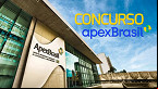 Concurso Apex Brasil: Edital publicado com 15 vagas para Analista