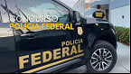 Concurso PF na área istrativa prestes a sair; veja o que se sabe