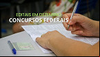 Concursos Federais: Veja 5 editais abertos em dezembro