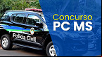 Concurso PC MS 2025: edital previsto para março com 400 vagas