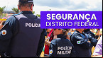 Segurança DF: pedido de reajuste salarial é enviado