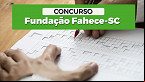 FAHECE-SC abre vagas para Médico em Chapecó/SC