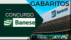 Gabarito do concurso BANESE 2025 sai pela Cesgranrio; veja respostas