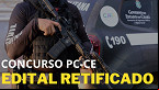 Concurso Polícia Civil-CE 2025 aumenta vagas para 750; veja como se inscrever