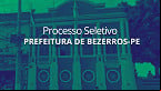 Prefeitura de Bezerros-PE abre 306 vagas em novo processo seletivo