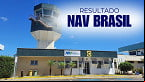 Resultado do concurso NAV Brasil 2025 sai nesta segunda, 26