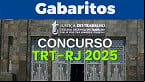 Gabarito oficial TRT-RJ 2025 é divulgado pela FCC