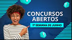 Concursos da semana: mais de 2 mil vagas e salários de até R$ 35 mil