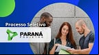 Processo Seletivo Paraná Projetos-PR 2025